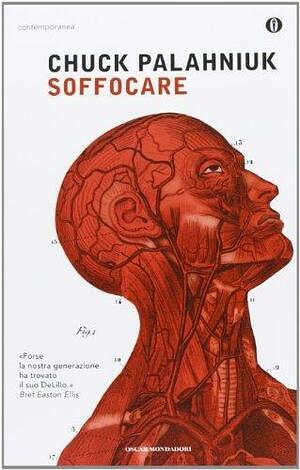 Soffocare by Chuck Palahniuk