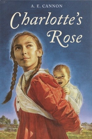 Charlotte's Rose by Ann Edwards Cannon