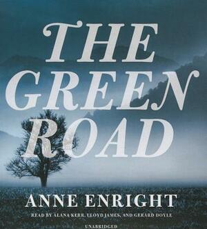 The Green Road by Anne Enright