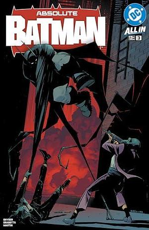 Absolute Batman (2024-) #3 by Nick Dragotta, Scott Snyder