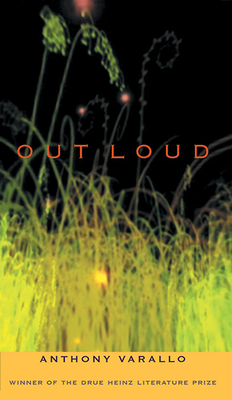Out Loud by Anthony Varallo