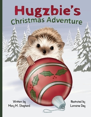 Hugzbie's Christmas Adventure by Mary Shepherd