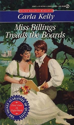 Miss Billings Treads the Boards by Carla Kelly