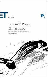 Il marinaio by Fernando Pessoa