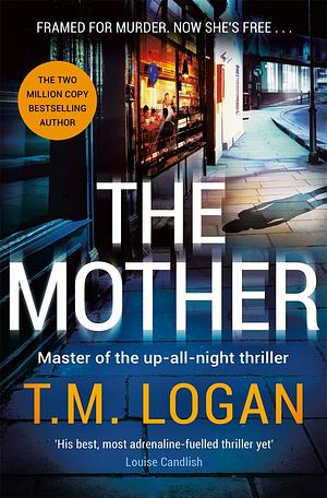 The Mother by T.M. Logan