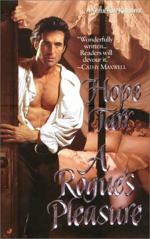 A Rogue's Pleasure by Hope C. Tarr