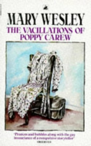 The Vacillations Of Poppy Carew by Mary Wesley