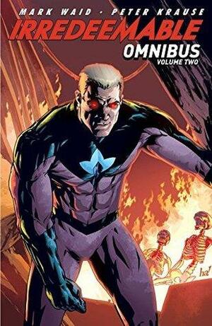 Irredeemable Digital Omnibus Vol. 2 by Mark Waid