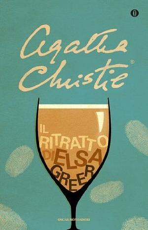 Il ritratto di Elsa Greer by Agatha Christie