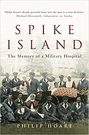 Spike Island by Philip Hoare