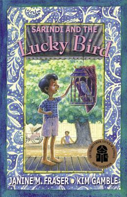 Sarindi and the Lucky Bird by Janine M. Fraser