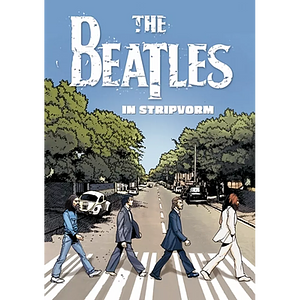 The Beatles in stripvorm by Gaet's, Stéphane Nappez, Michels Mabel