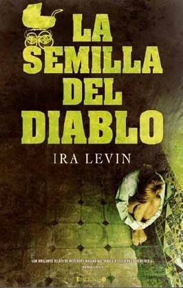 La semilla del diablo by Ira Levin