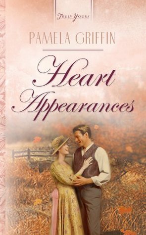 Heart Appearances by Pamela Griffin