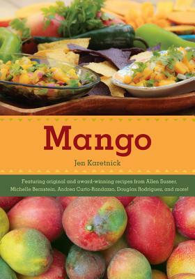 Mango by Jen Karetnick