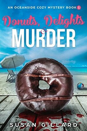 Donuts, Delights & Murder by Susan Gillard