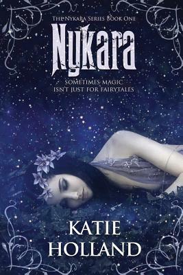 Nykara by Katie Holland