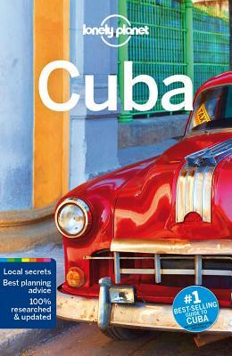 Lonely Planet Cuba by Brendan Sainsbury, Carolyn McCarthy, Lonely Planet