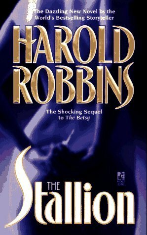 The Stallion by Harold Robbins