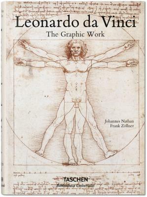 Leonardo Da Vinci. the Graphic Work by Frank Zöllner, Johannes Nathan