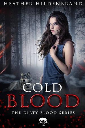 Cold Blood by Heather Hildenbrand