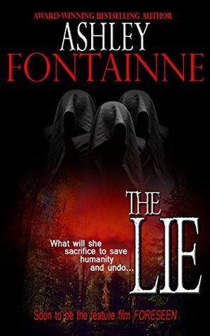 The Lie by Ashley Fontainne