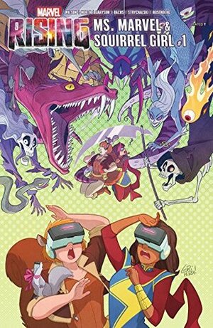 Marvel Rising: Ms. Marvel/Squirrel Girl (2018) #1 by Gurihiru, Devin Grayson, Ramón F. Bachs, G. Willow Wilson, Irene Strychalski, Ryan North