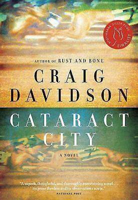 Cataract City: A Novel by Craig Davidson