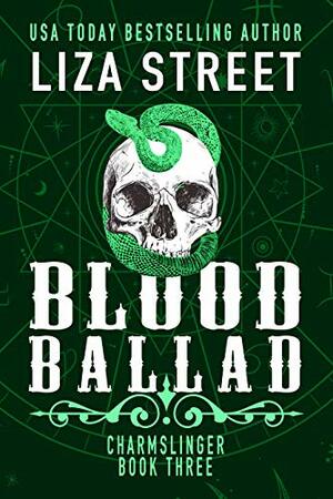 Blood Ballad by Liza Street