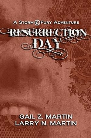 Resurrection Day by Larry N. Martin, Gail Z. Martin