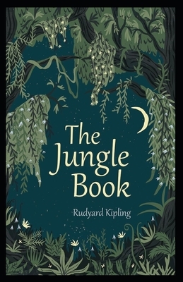 The Jungle Book (Annotated) by Rudyard Kipling