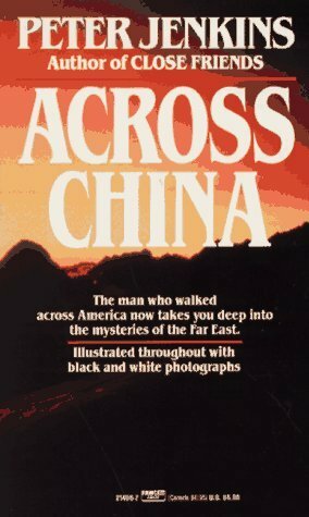 Across China by Peter Jenkins