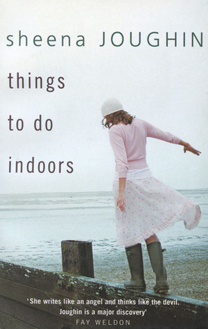 Things To Do Indoors by Sheena Joughin