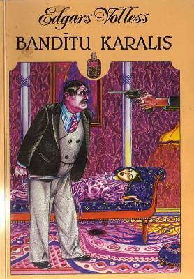 Bandītu Karalis by 