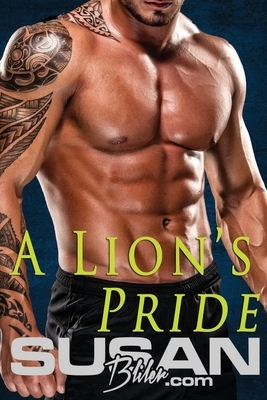 A Lion's Pride by Susan Bliler