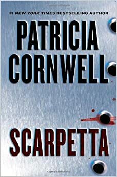 Скарпета by Патриша Корнуел, Patricia Cornwell