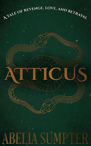 Atticus by Abelia Sumpter
