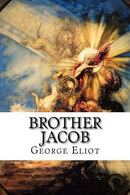 Brother Jacob by George Eliot