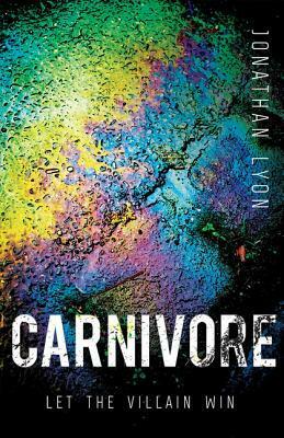 Carnivore by Jonathan Lyon