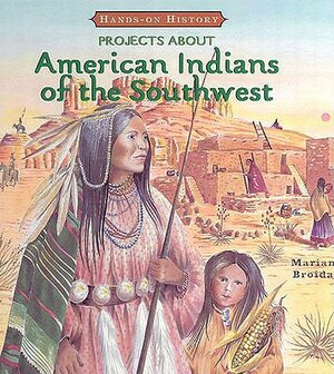 Projects about American Indians of the Southwest by Marian Broida