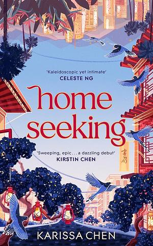 Homeseeking by Karissa Chen