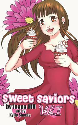 Sweet Saviors volume 1 by Joana Hill