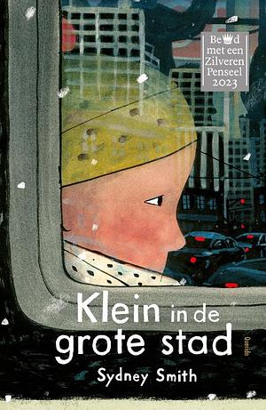 Klein in de grote stad by Sydney Smith