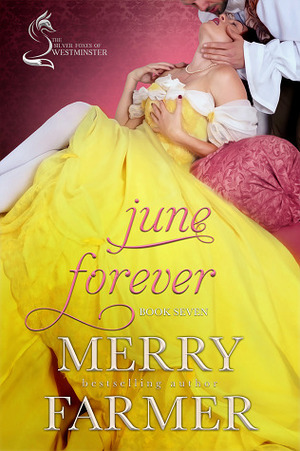 June Forever by Merry Farmer