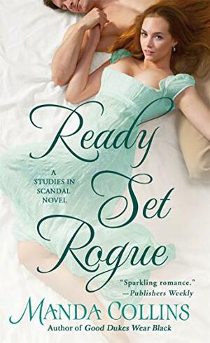 Ready Set Rogue by Manda Collins