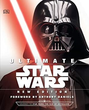 Ultimate Star Wars, New Edition: The Definitive Guide to the Star Wars Universe by Tricia Barr