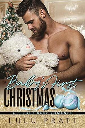 Baby's First Christmas by Victoria King, Lulu Pratt