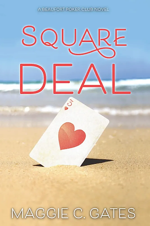 Square Deal by Maggie Gates