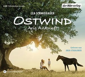 Ostwind - Aris Ankunft: Die Lesung by Lea Schmidbauer