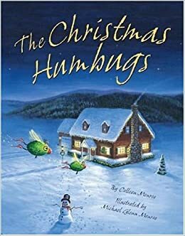 The Christmas Humbugs by Colleen Monroe